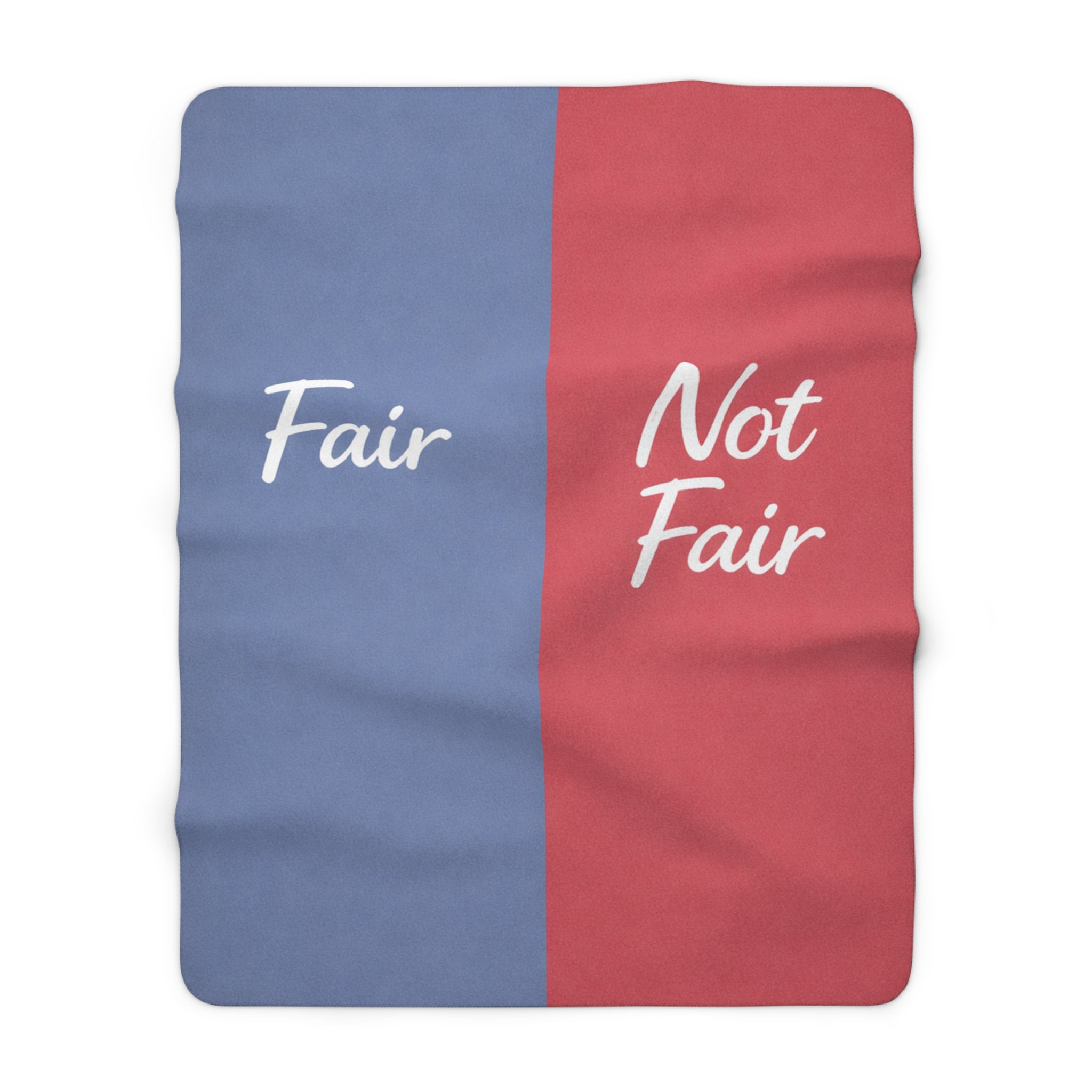 The Fair Share Blanket — Fair / Not Fair Edition